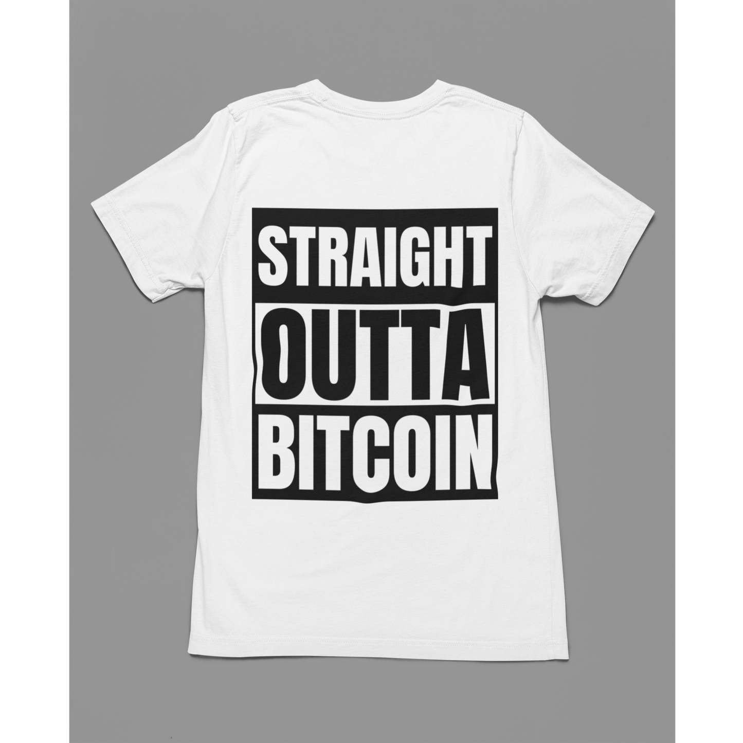 Crypto life - B.T.C Straight Outta Bitcoin T-Shirt